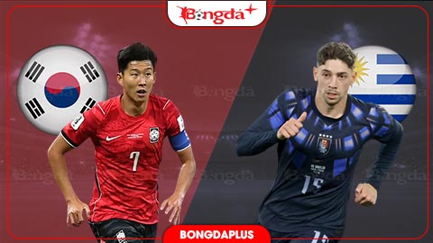  Nhận định bóng đá Hàn Quốc vs Uruguay, 18h00 ngày 28/9: Hàn Quốc tiếp tục hành trình tìm lại niềm tin